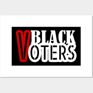 Black Voters, Vote Gift, Black Votes Matte, Election 2020, Black Power Posters and Art